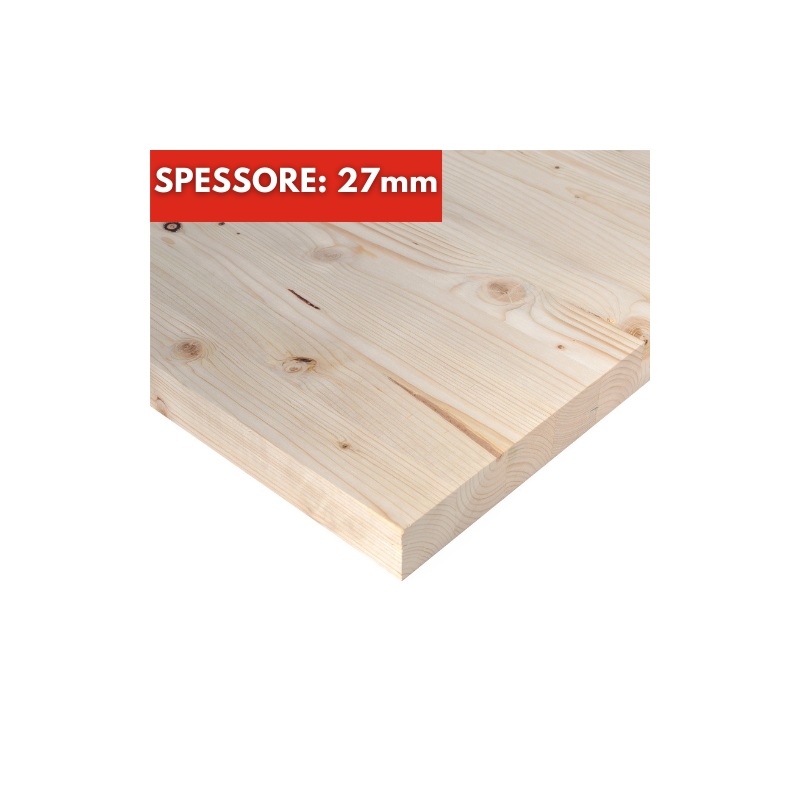 Tavola Lamellare Abete Naturale spessore 27mm Su Misura